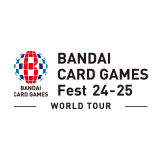 BANDAI CARD GAMES Fest 24-25 World Tour